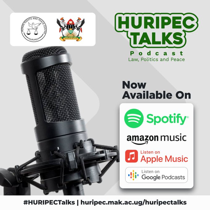 MakerereLaw's tweet photo. #HURIPECTalks The podcast is now available on all platforms including Google podcasts, Amazon Music, Apple and Spotify https://t.co/XZaSLhss56