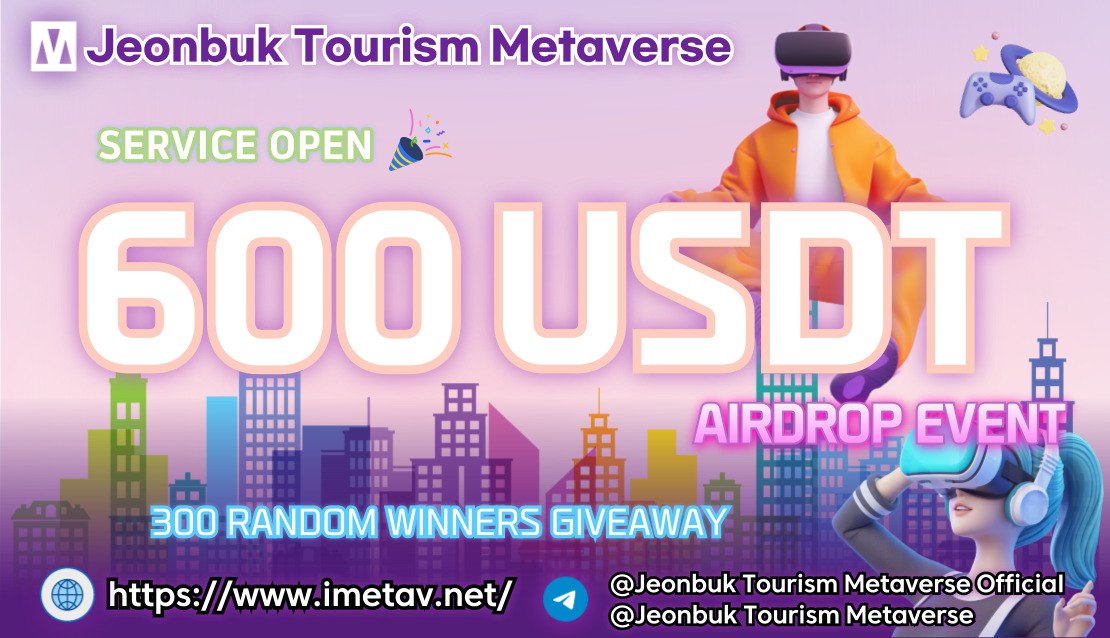 #Jeonbuk Tourism Metaverse is running a massive $ 600 USDT #airdrop campaign in tokens! Join our Gleam competition: 🔗 gleam.io/8Ys52/jeonbuk-… Follow all the rules and tag your friends to join the airdrop campaign! #Block_CK #Metaverse #Giveaway #web2 #web3 #USDT #BEP20