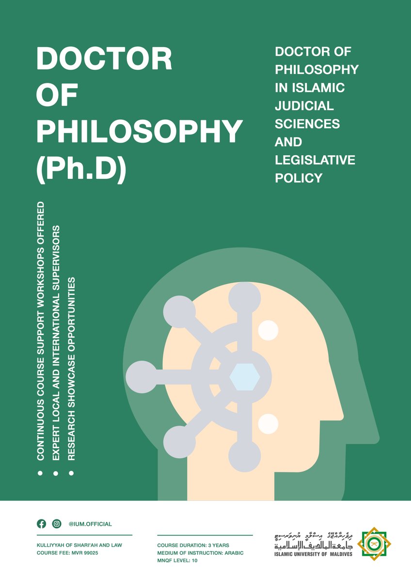 Doctor of Philosophy in Islamic Judicial Sciences and Legislative Policy. Embark on a journey of knowledge and impact.

#IUM #studyatIUM #IslamicStudies #HigherEducation