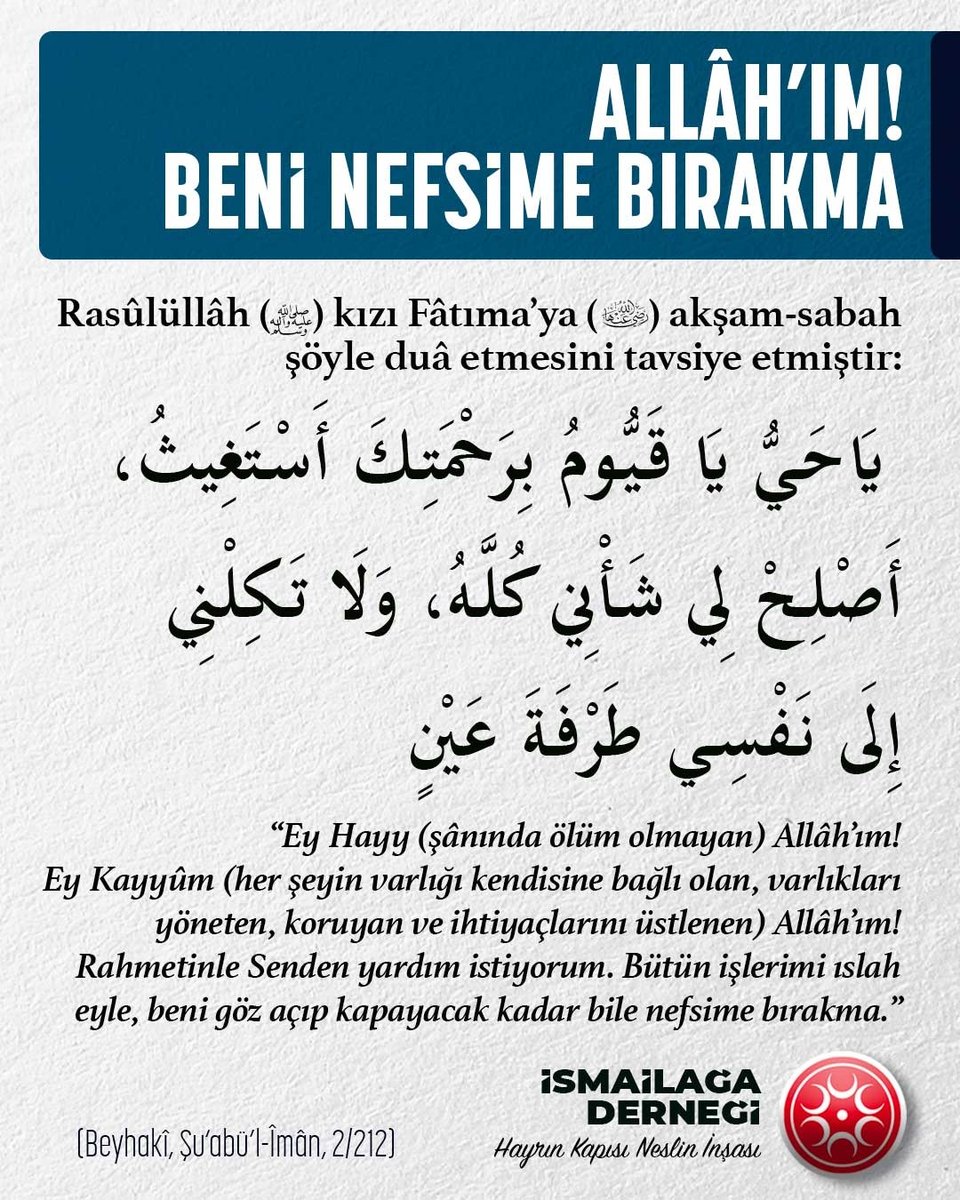 #GününDuası #Dualar 'Allâh'ım! Beni nefsime bırakma'