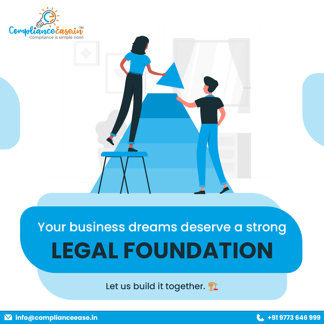 'Your business dreams deserve a strong legal foundation. 
Let us build it together. 🏗️ 

#LegalFoundation #BusinessDreams #ComplianceEaseIN 
#LegalCompliance #BusinessSupport #startupguruom #ComplianceEaseIN