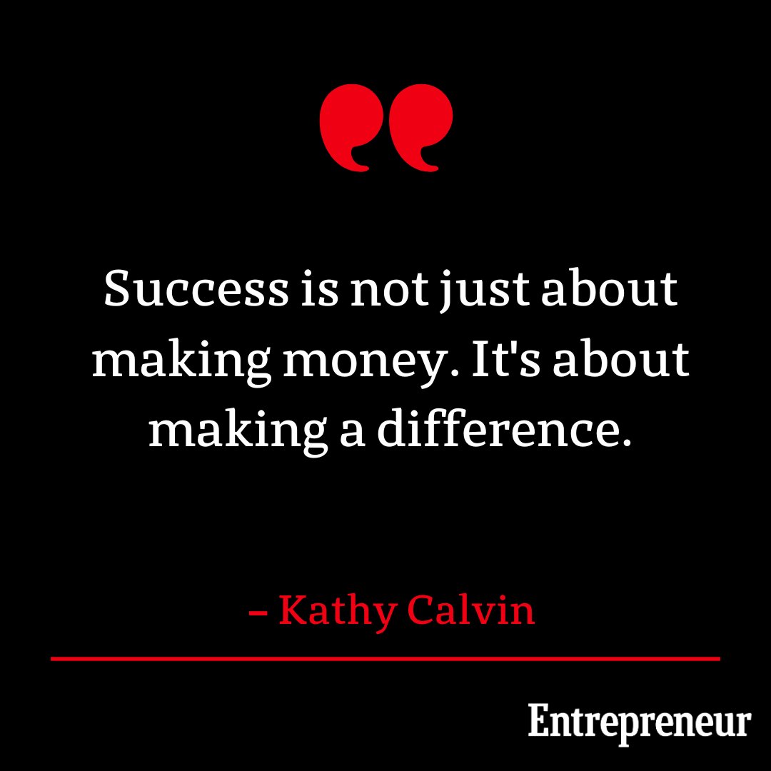 Success is not just about making money. It's about making a difference.

 – Kathy Calvin

#Entrepreneur #QuoteOfTheDay