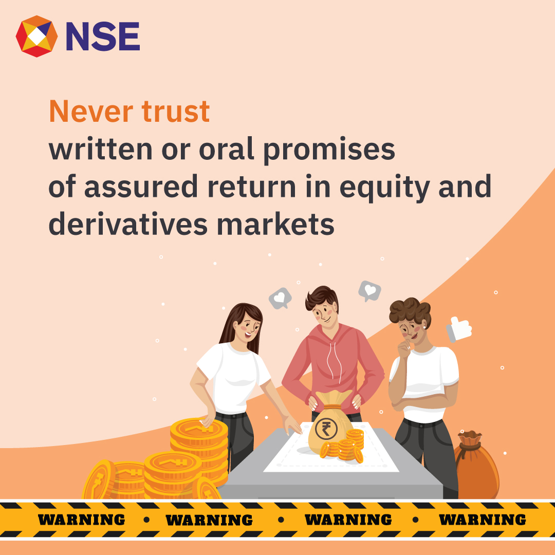 Be wary of promises of guaranteed returns in equity and derivatives markets. Stay informed, stay vigilant.  #NSE #NSEIndia #InvestorAwareness