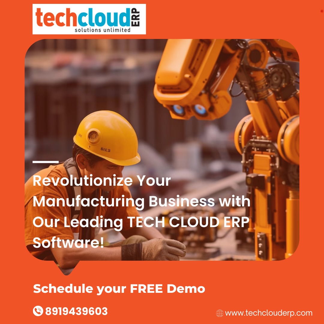 Elevate your manufacturing operations with TECH CLOUD ERP. 

#techclouderp #BestERP #number1erp #erp #cloudsoftware #allinoneerp 
#ERP #clouderp #enterpriseresourceplanning
#besterpininida #erpsolutions #TopERPSystemsforManufacturing
#erpsoftware #cloudsolution #businessgrowth