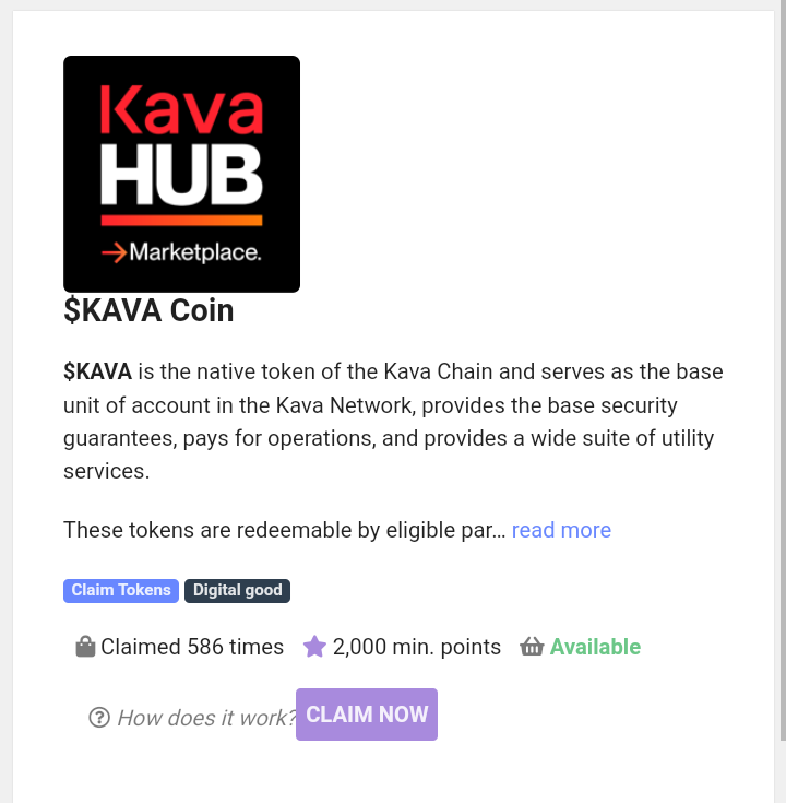 Here is the market place on @KAVA_CHAIN community hub. At the market place, you can redeem your earn #KAVA_CHAIN points into $KAVA tokens. It will.later be sent to your wallet. Your points are redeemable, only when you have minimum of 2000 points. #Kava
