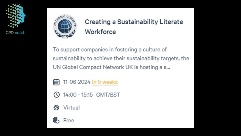 A sustainably literate workforce is not just important to achieve targets but to drive change on a scale we've never seen before and to inspire others. More great education from the UN Global Compact. cpdmatch.co.uk/courses/275497… @globalcompact @UNEP @GlobalGoalsUN @DoctorsXr