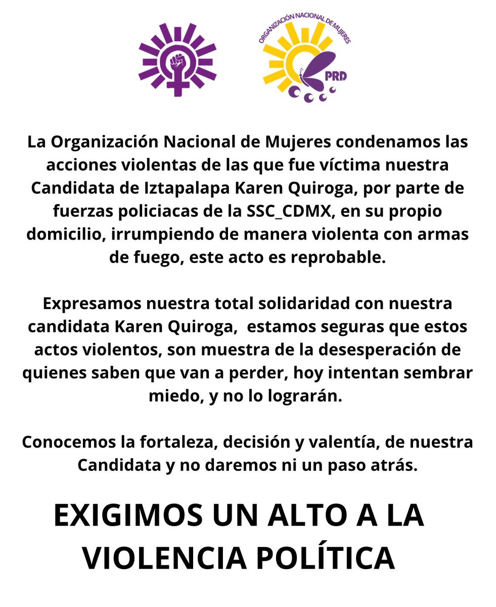 ONMPRD's tweet image. Expresamos nuestro repudio a lo sucedido en el domicilio de nuestra candidata a Alcaldesa de IZTAPALAPA @KarenQuirogaAn, en el cual que policías de la @SSC_CDMX entraron violentamente a su casa. 
Nos solidarizamos con nuestra Candidata y exigimos un #AltoALaViolenciaPolitica