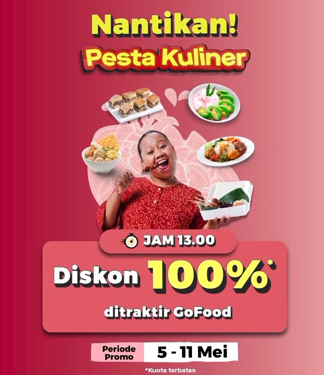 Gofood Pesta Kuliner Diskon 100% 🗓️ 5-11 Mei 2024 ⏰ Jam 13:00 📌 Maksimal Rp40.000