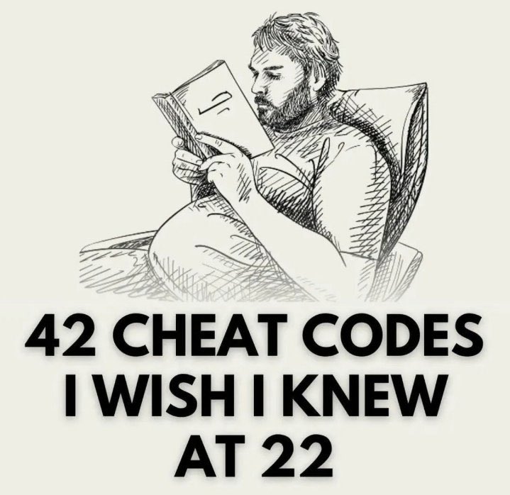42 Cheat Codes You Wish You Knew Sooner: