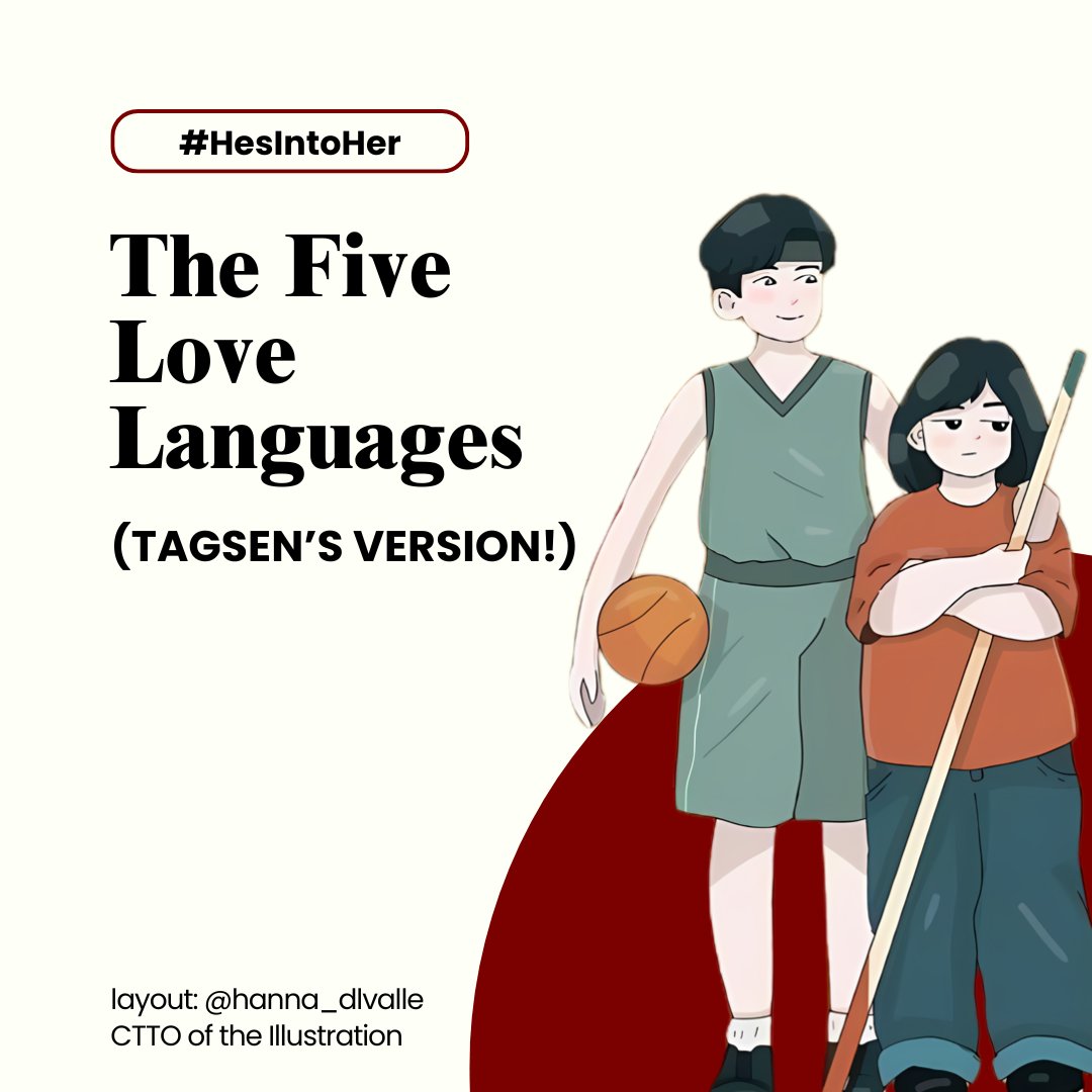 The Five Love Languages #TagSen's Version!

#HesIntoHer
#MaxinejijiStories