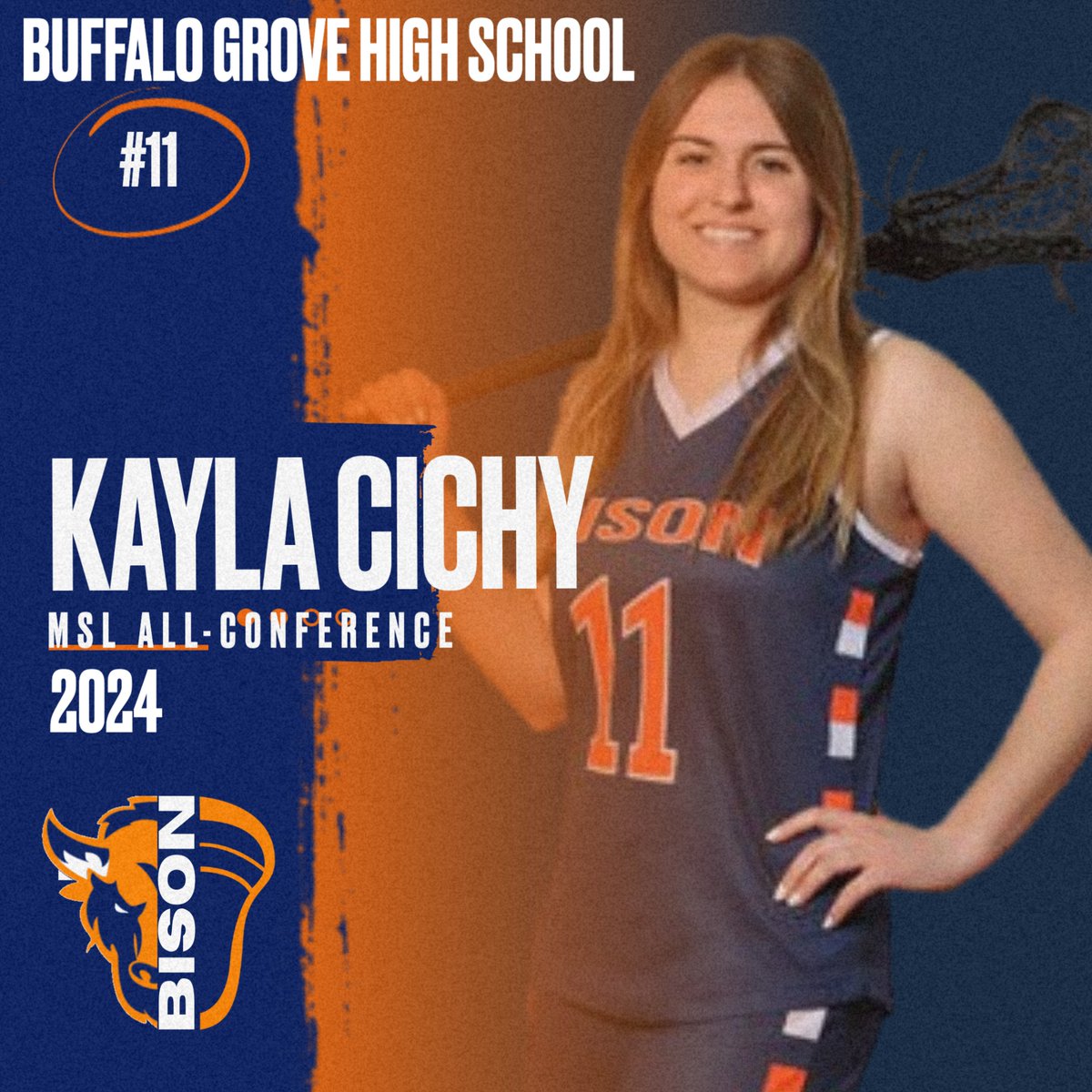 BG Girls Lacrosse MSL All-Conference 2024! #11 Senior Kayla Cichy! <a href="/BGBisonAD/">Buffalo Grove Athletics</a>