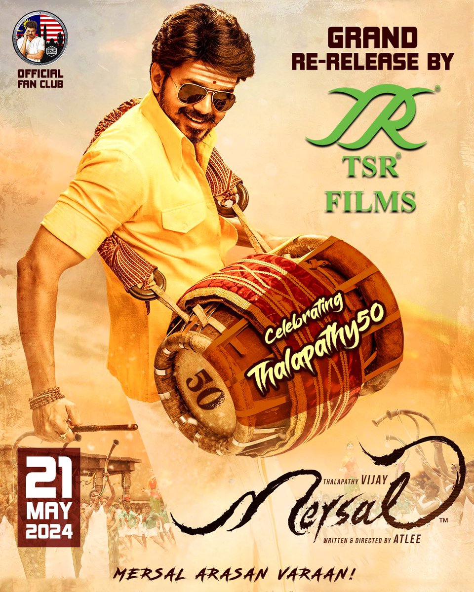 A Grand TSR Films Re-Release coming your way this 21st May 2024, a 1 month countdown to Thalapathy’s 50th Birthday celebration! 🇲🇾 TSR Films presents Mersal Re-Release in Malaysia! A birthday tribute to the one and only, Thalapathy Vijay! 👑 @actorvijay @TSR_Films @TeamMVF