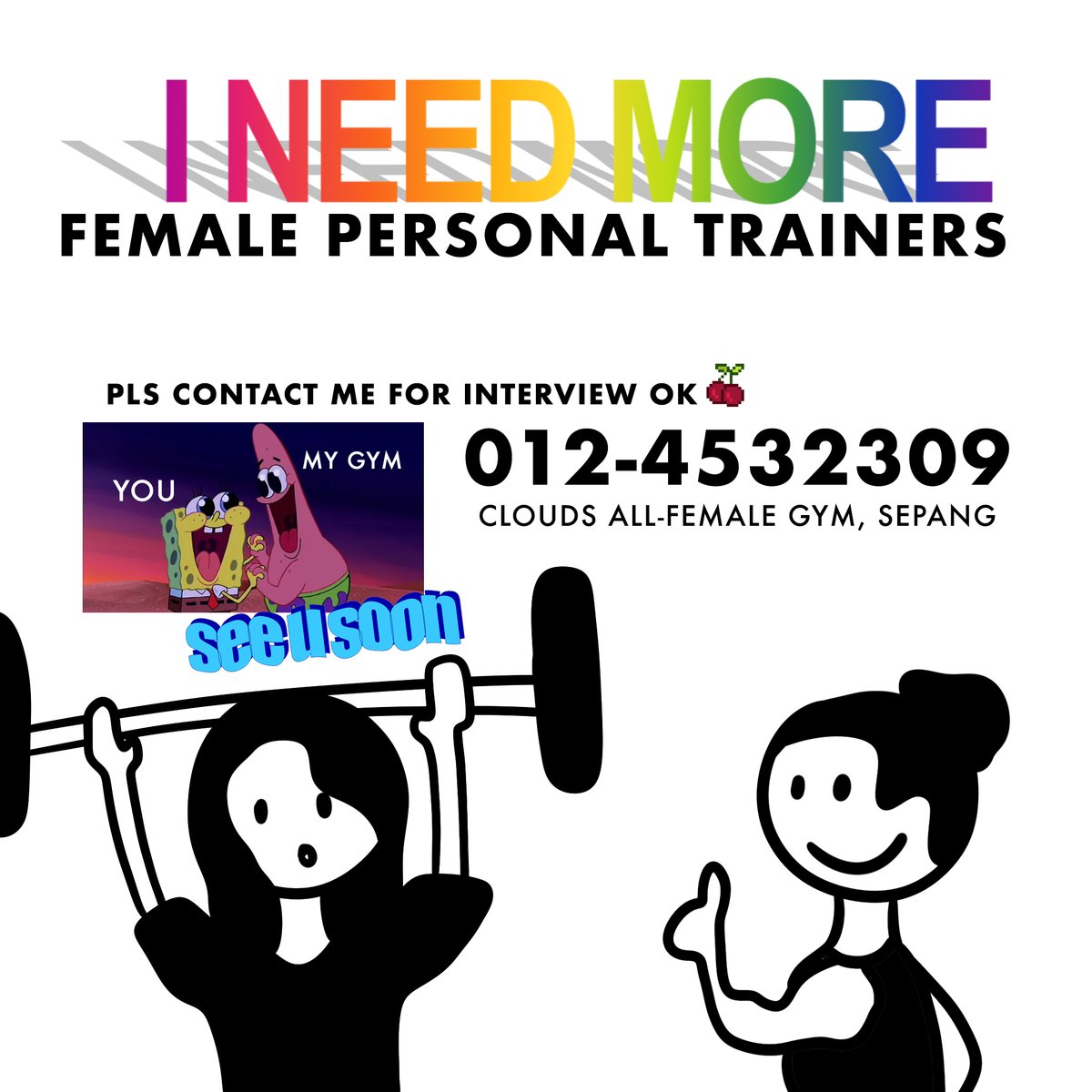 HI GIRLS IM LOOKING FOR MORE FEMALE PERSONAL TRAINERS FOR MY ALL-FEMALE GYM IN SEPANG HELP A SIS OUT XOXO