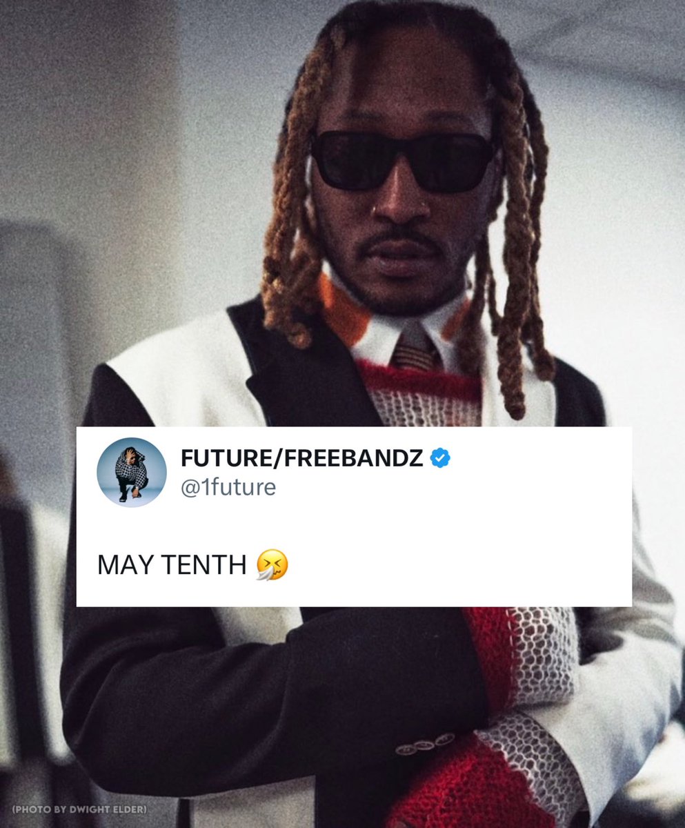 Future is dropping new music this Friday 👀