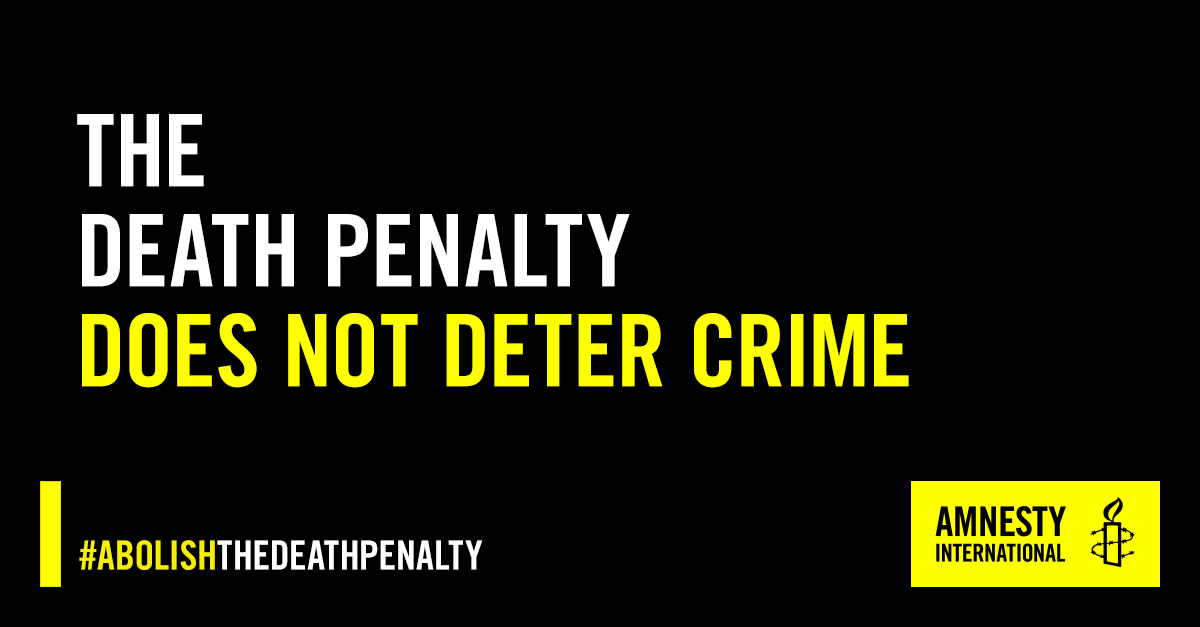 The death penalty does not deter crime. Countries that execute commonly cite the death penalty as a way to deter people from committing crimes. There is no evidence that the death penalty is any more effective in reducing crime than life imprisonment. #AbolishTheDeathPenalty