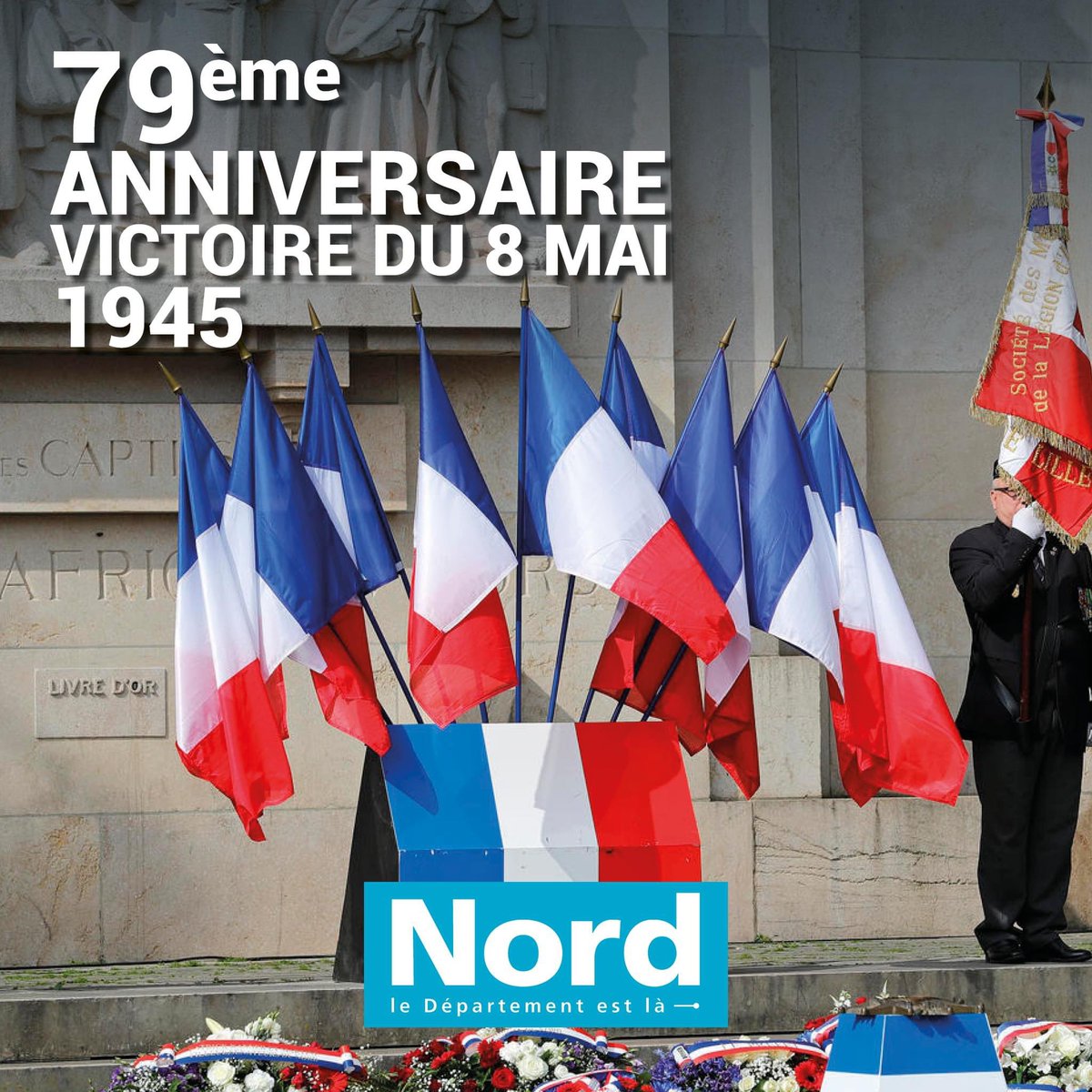 Le 8 mai 1945 marque la victoire des forces alliées sur l'Allemagne nazie et la fin de la Seconde Guerre mondiale en Europe ✔ En ce jour, le Département du Nord a une pensée particulière pour tous les combattants morts pour la France 🇫🇷