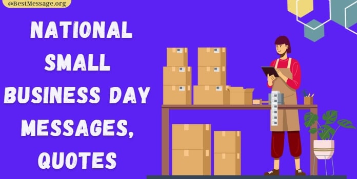 National Small Business Day Messages & Greetings

bestmessage.org/national-small…

Best wishes, messages, quotes on National Small Business Day to Owners and Customers. Inspirational small business quotes to get you motivated now.

#SmallBusinessDay #SmallBusinessDayGreetings