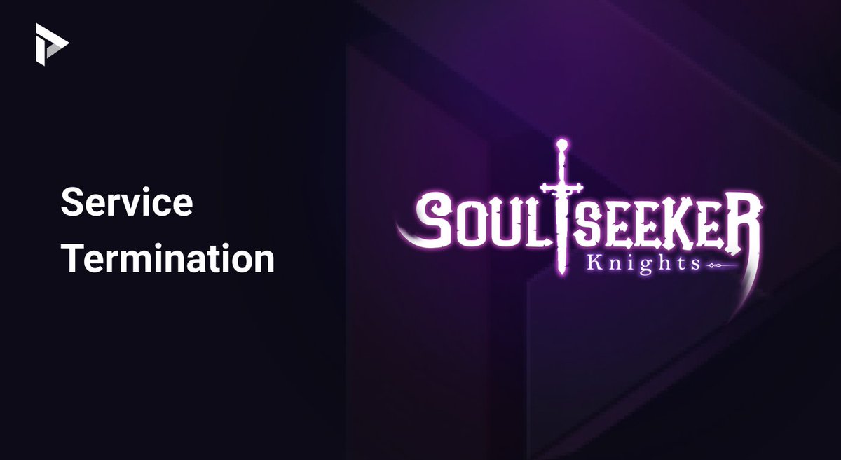 ❤Farewell to the Soul Seeker Knights!😥 📣A long journey from the launching is scheduled to be concluded on May 24 🕐 🔔After the termination, SOUL token will be excluded in the REFLECT Alliance 🛑 🌟But #SOUL token will be supported even after service termination.🕊️ Check out