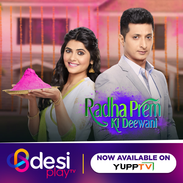 Radha Prem Ki Deewani🕊️ Watch all the Episodes of 'Radha Prem Ki Deewani' Streaming Now on @desiplay.tv available with #YuppTV Channel content is subjected to regional availability**