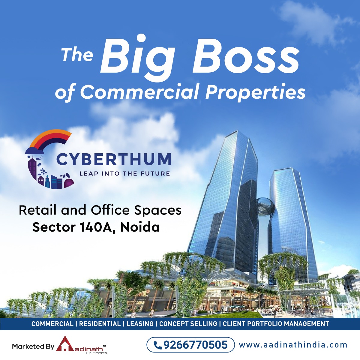 Discover Cyberthum - premium commercial spaces by Aadinath Ur Homes in Sector 140A, Noida.
#AadinathUrHomes #Cyberthum #Sector140A #Noida #CommercialProperties #BusinessHub #InnovationCenter #ConnectNow #InvestInYourFuture #PrimeLocation #DynamicSpaces #AadinathIndia