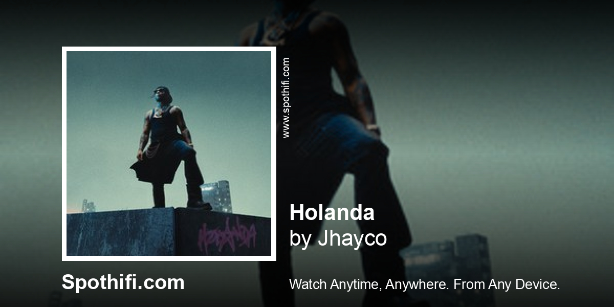 Holanda by Jhayco tinyurl.com/229wpa82 #Holanda #Jhayco #Musik