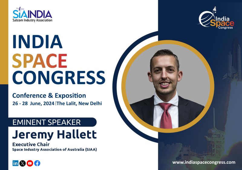 We're pleased to share that Mr Jeremy Hallett, #Executive #Chair of the @spaceindustryoz, will participate as a #eminentspeaker at the India Space Congress. Mark your calendars! 🗓️26-28 June 2024 📍 The Lalit, New Delhi 🌐 lnkd.in/d_Qyhi6a #ISC2024 #indiaspacecongress2024