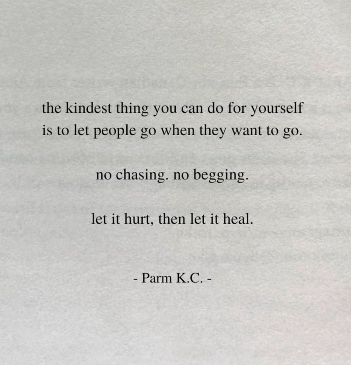 Let it hurt, then let it heal.