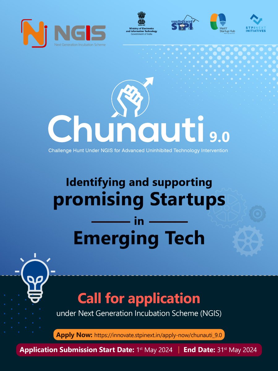 STPI has launched #CHUNAUTI9.0, under #NGIS, for Identifying and supporting promising #Startups in Emerging Tech. Call of Application starts from 1st May 2024. Hurry Up and Apply Now: innovate.stpinext.in/about-us/chuna…
Last Date: 31.05.2024
#NGISschemes #StartupIndia #GrowWithSTPI