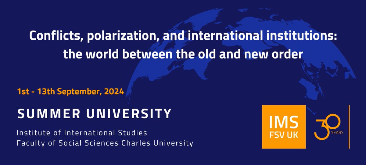 ☀️Summer University in Prague🇨🇿 📌 'Conflicts, polarization, and international institutions: the world between the old and new order' 📍 Charles University @CharlesUniPRG 🗓️1-13 September 2024 ⏳Application deadline:1 July 2024. ℹ️🔗summer-university.fsv.cuni.cz