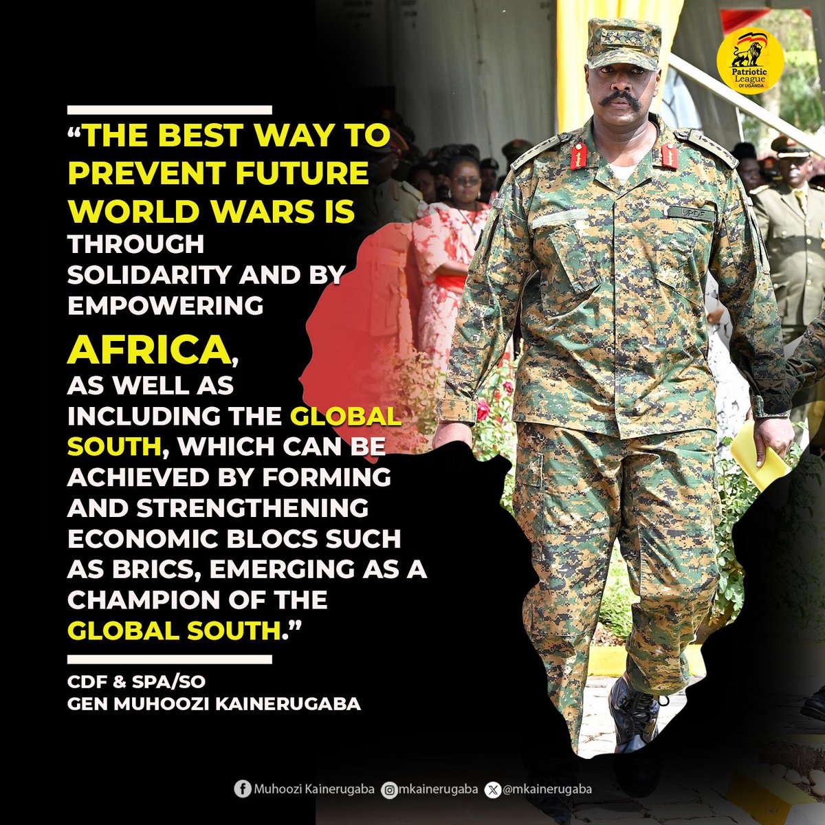 According to Afande CDF & SPA/SO - Gen @mkainerugaba, promoting solidarity, empowering Africa, and including the Global South can contribute to preventing future world wars by fostering economic stability, addressing inequality, and ensuring inclusive global governance.