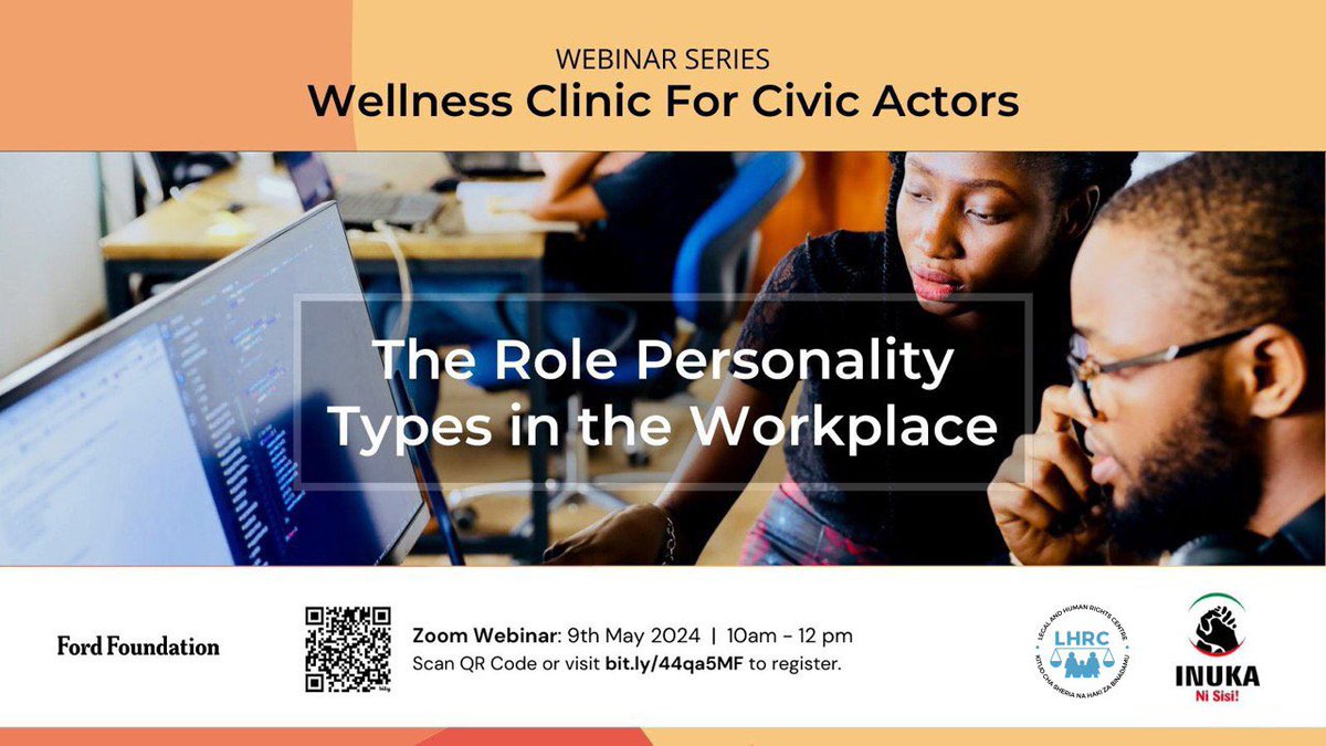Join upcoming webinar titled 'The Role of Personality in the Workplace', taking place on Thursday, May 9th from 10:00 AM to 12:00 PM East African Time. This is the second webinar in a series of events running throughout May, focused on promoting Wellness for civic actors. I…