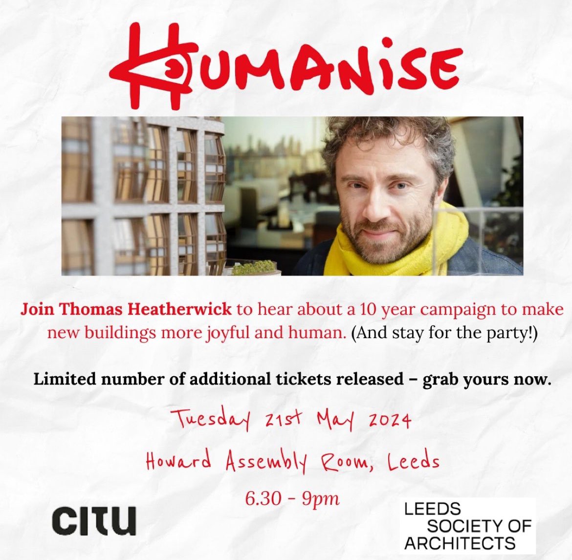 🚨Final free tickets released to hear Thomas Heatherwick talk about our 10 year campaign to create better + more human cities @Howard_Assembly a @UKREiiF Fringe Event in partnership with @Leedsarchitects and @CituUK with responses from @tomriordan @watson_dance + Jonathan Wilson