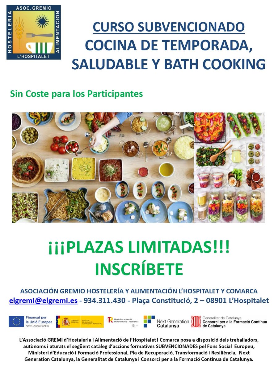 Tornem amb una altra edició dels cursos de cuina  de Temporada, Saludable i Batch Cooking. 

Informa’t al Gremio de Hosteleria y Alimentación de Hospitalet y Comarca

📲 elgremi@elgremi.es
☎️ 934311430

<a href="/gencat/">Generalitat de Catalunya</a>
