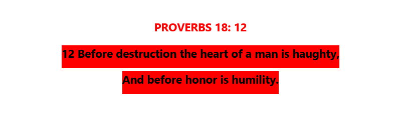 PROVERBS 18: 12