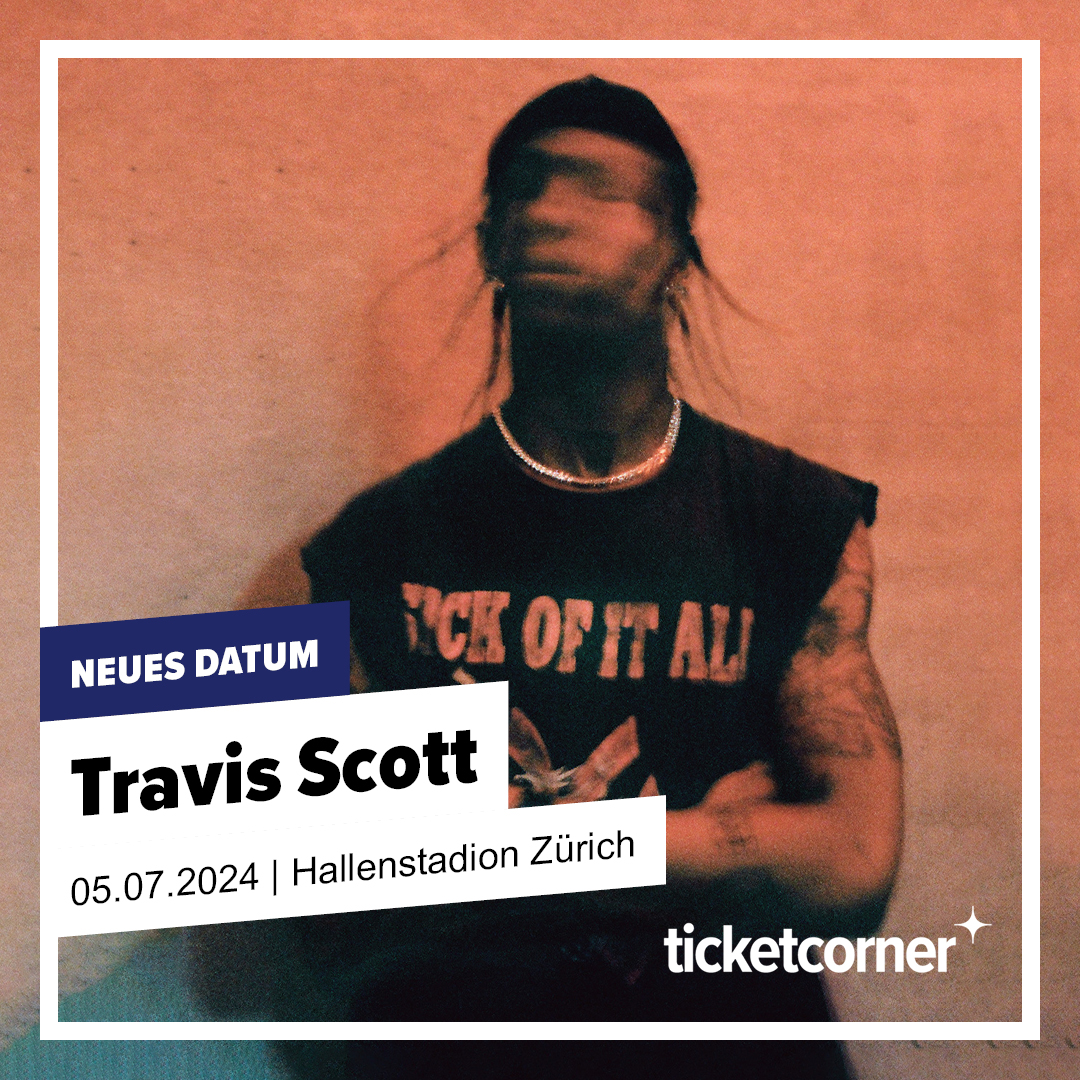 ⚠️ Neues Datum ⚠️ Liebe Travis Scott-Fans Bitte beachtet folgendes: Die Zürcher Show verschiebt sich vom 4. Juli 2024 auf den 5. Juli 2024. 🗓️ 🎟️ Öffentlicher Vorverkaufsstart: 10. Mai, 10 Uhr