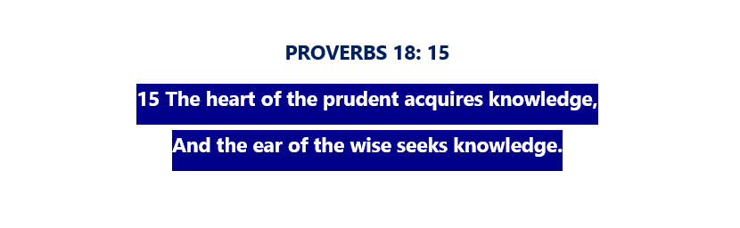 PROVERBS 18: 15