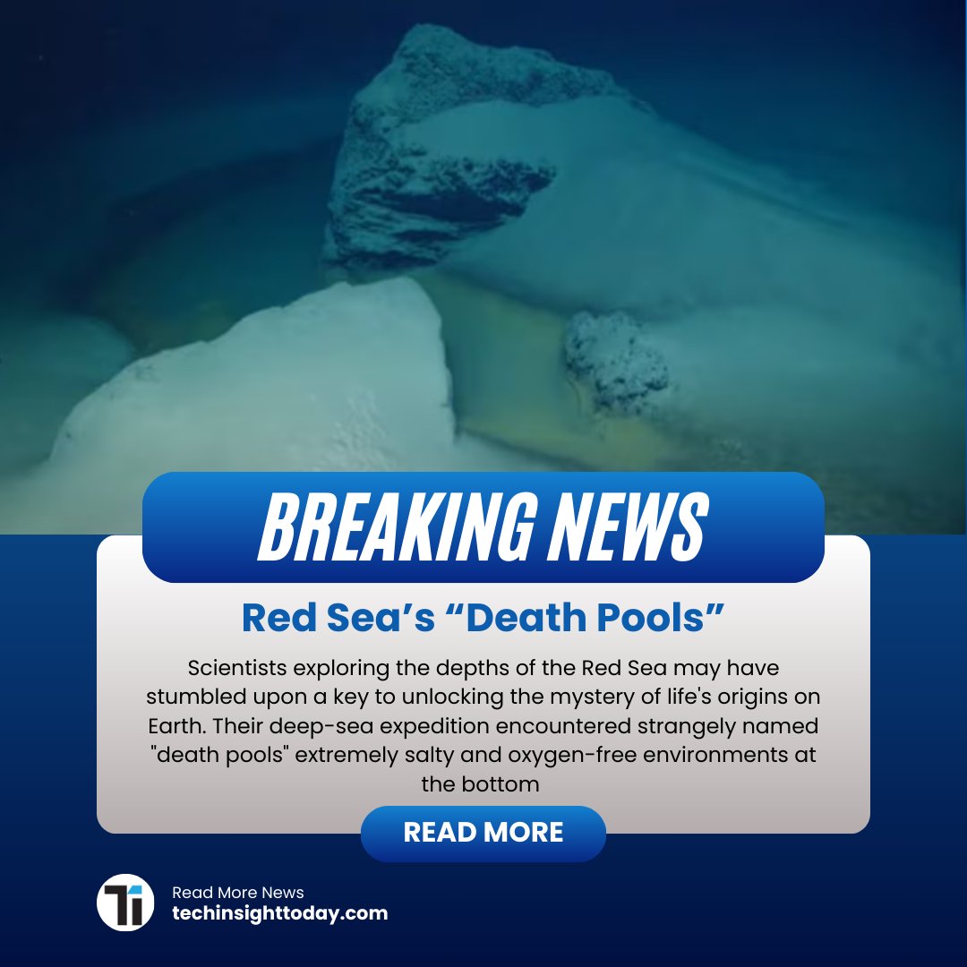Read Full News: shorturl.at/yK248
.
.
.
#redsea #deathpool #microbiallife
#OriginsofLife #deepseachallenge #extremophiles
#OceanExploration #sciencediscovery #newmedicine