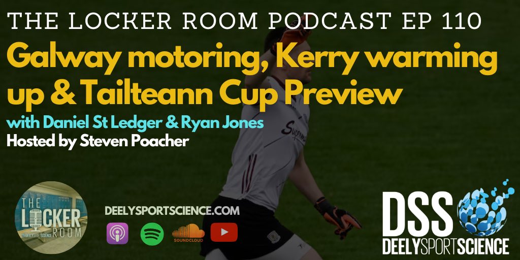 NEW EPISODE👇🏻 The Locker Room Podcast ep #110 🚨🤩 ‘#110 Galway motoring, Kerry warming up, & Tailteann Cup Preview’ 🏐 Hosted by Steven Poacher with guests Daniel St Ledger & Ryan Jones🏐 They Discuss⬇️ - Credit to Clare - Kerry only warming up - Galway's inside forward…