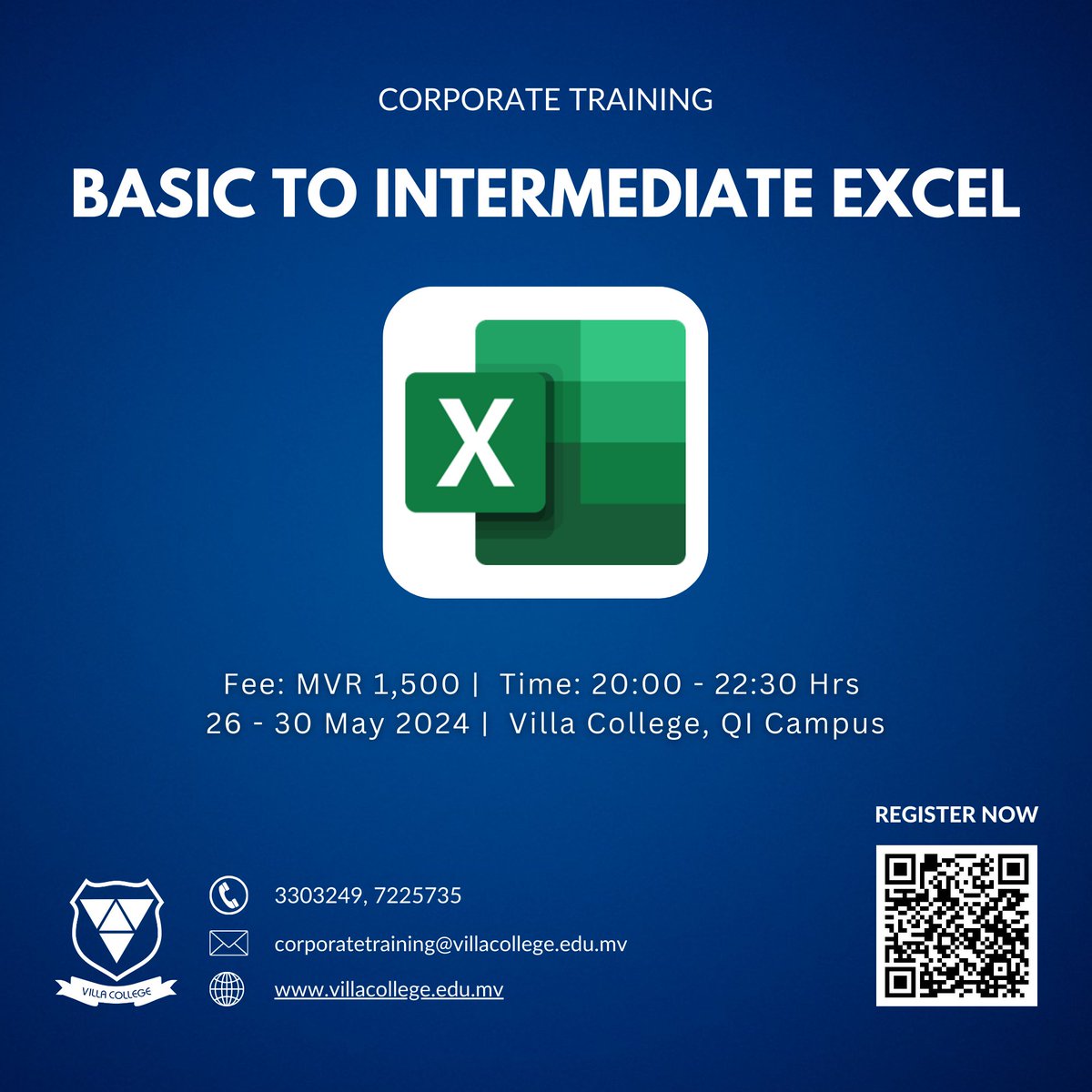 Corporate Training → Basic to Intermediate Excel. Become more confident and efficient at work by completing our 12-hour training programme in Microsoft Excel. Date: 26 - 30 May 2024 Time: 20:00 - 22:30 Hrs Venue: Villa College Qi Villa College Mahibadhoo Campus Register now…
