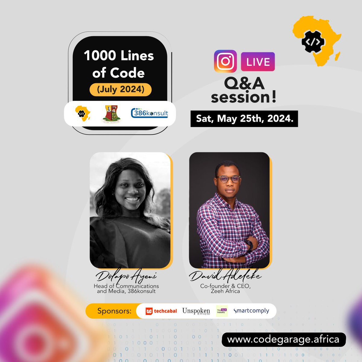 This is your chance to learn more about the #1000LinesofCode & how you can be a part of it, 
with @AyeniDolapo4 & @AdelekeDavido 

Don't miss out! Stay tuned to our IG page instagram.com/codegarageafri…

#CodeGarageAfrica #OyoState #TechEducation #EmpoweringTheFuture #IGLive