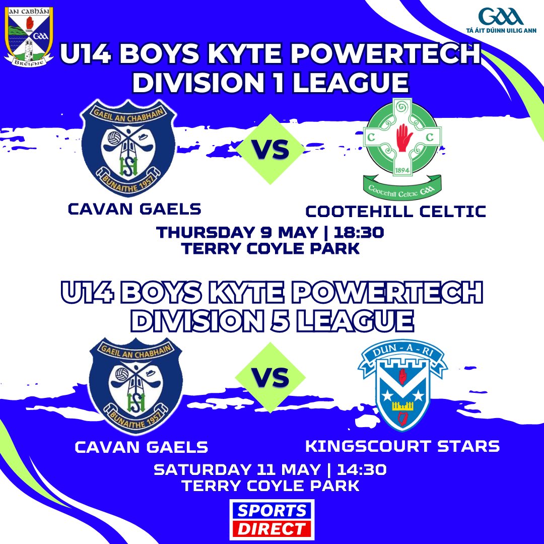 📆 U14 Boys Fixtures 🏐

Both our U14 teams out this week, two home games so let’s get out and support! 💪🔵⚪️ 

#gaeilanchabháin #gaelsabú #oneclub #borntoplay

@Cootehill1celt @StarsGAA1890
