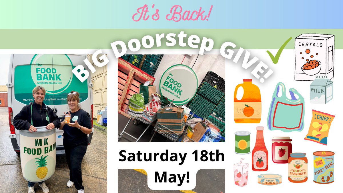 Our Big Doorstep collection is BACK on Saturday 18th May! For the many of you who can’t get to a collection point we are giving you the opportunity to donate food items from your doorstep to help our community! - Email helpline@mkfoodbank.org.uk or WhatsApp 07874 964505 #lovemk