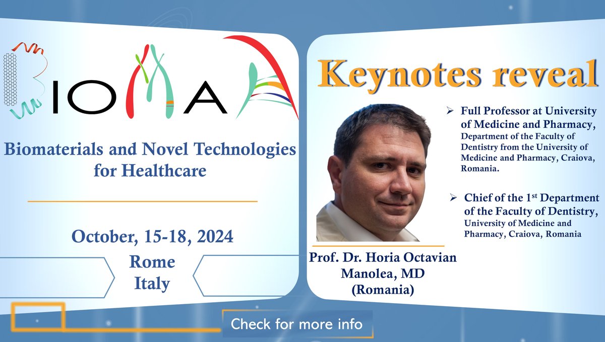 BioMaH1's tweet photo. 🎉We are delighted to present the keynotes of the 4th edition of #Biomah🎉
15-18th of October 2024
@UMFCraiova @HoriaManolea
Headquarters of
@CNRsocial_
Rome, Italy.
For any info DM us or check
https://t.co/8zBsCShBep @CNR_ISM
#Biomaterials #dentistry #noveltechnologies #medicine https://t.co/26XzFZ04Ls