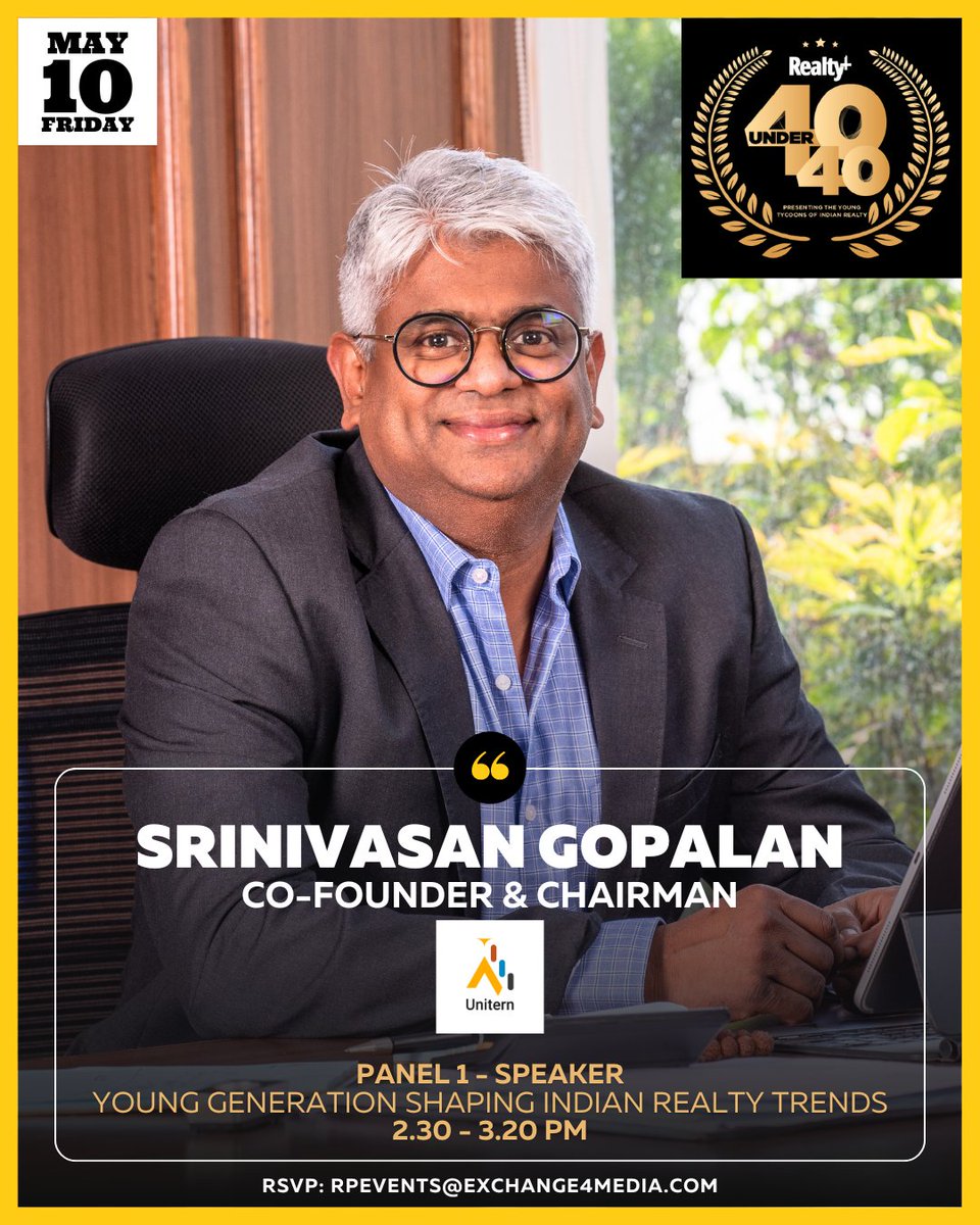 ArisUnitern's tweet image. 🗣️Exciting News: Get ready to dive into the future of real estate with Mr. Srinivasan Gopalan at the 4th @RPRealtyPlus 40under40 Conclave &amp;amp; Excellence Awards - 2024!  

To attend the Event &amp;amp; Register,click here: bit.ly/3PmbkG5 

#RealtyPlus #Unitern #RealEstate