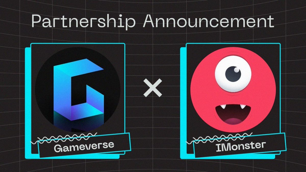 ⛲️ 𝐆𝐀𝐌𝐄𝐕𝐄𝐑𝐒𝐄 𝐏𝐀𝐑𝐓𝐍𝐄𝐑𝐒𝐇𝐈𝐏 ⛲️

Exciting news! We've joined forces with <a href="/IMonster_Gamefi/">IMonster 👾 | SocialFi+GameFi</a>

🎪 𝑯𝒊𝒈𝒉𝒍𝒊𝒈𝒉𝒕
➖ Web3 trendy toy social platform
➖ Trendy gameplay and transparency

🔜 Stay tuned for more updates, exciting progress

🅻🅴🆃❜🆂 🅶🅾️