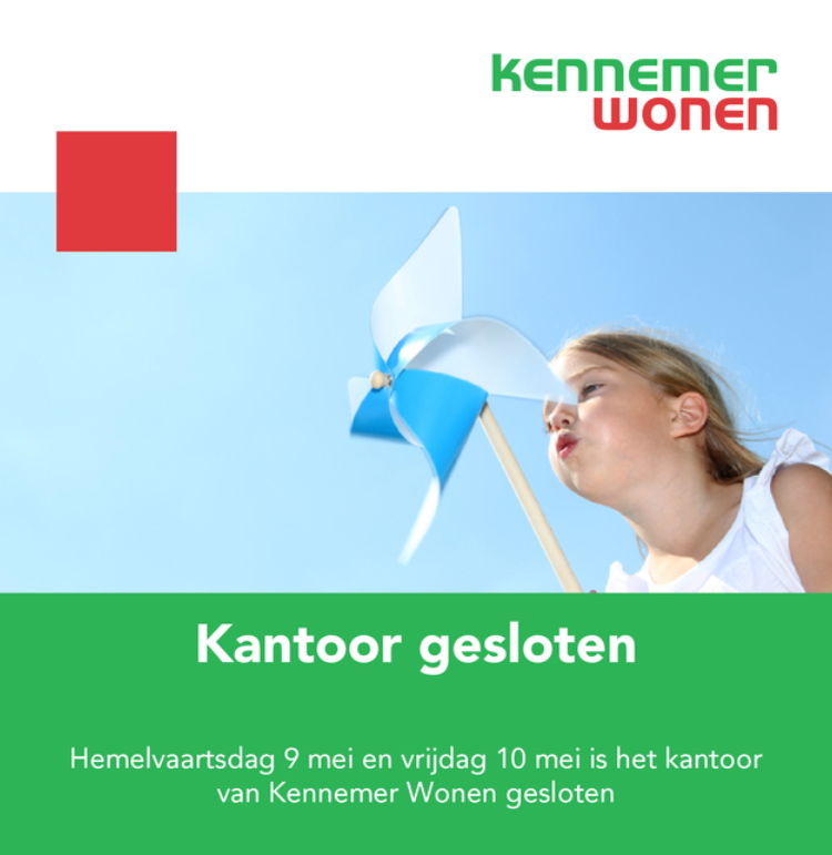 Op Hemelvaartsdag (9 mei) en vrijdag 10 mei is ons kantoor gesloten. Voor spoedreparaties belt u (072) 8 222 888. Heeft uw vraag of verzoek geen spoed? U vindt ook veel informatie op onze website en kunt zaken online regelen. Maandag 13 mei staan we weer voor u klaar!