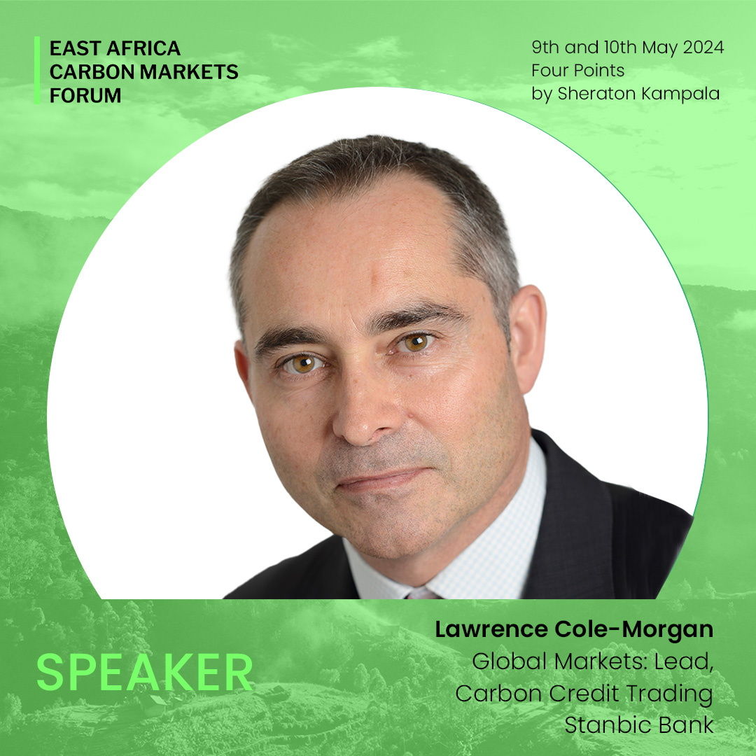 Meet Lawrence Cole-Morgan, Global Markets Lead, Carbon Credit Trading, @SBGroup. He believes that platforms like the #EastAfricaCarbonMarketForum facilitate engagement between the private sector and policymakers thus fostering the development of investor-friendly carbon policies.