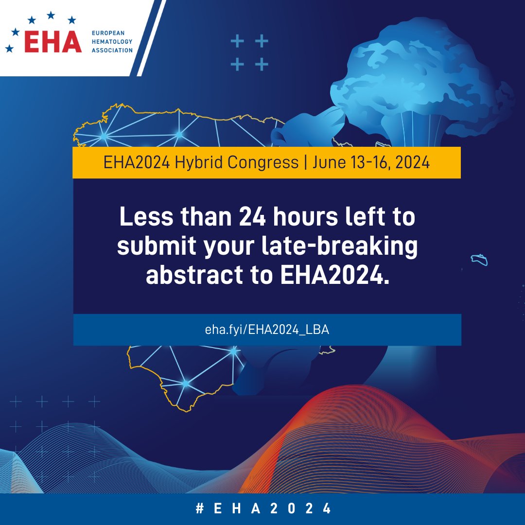 There are less than 24 hours left before #EHA2024 late-breaking abstract submission closes at 9:00 CEST on May 9. Do you have novel clinical or non-clinical research data that has the potential for a high impact on #hematology? Submit your abstracts here: eha.fyi/EHA2024_LBA