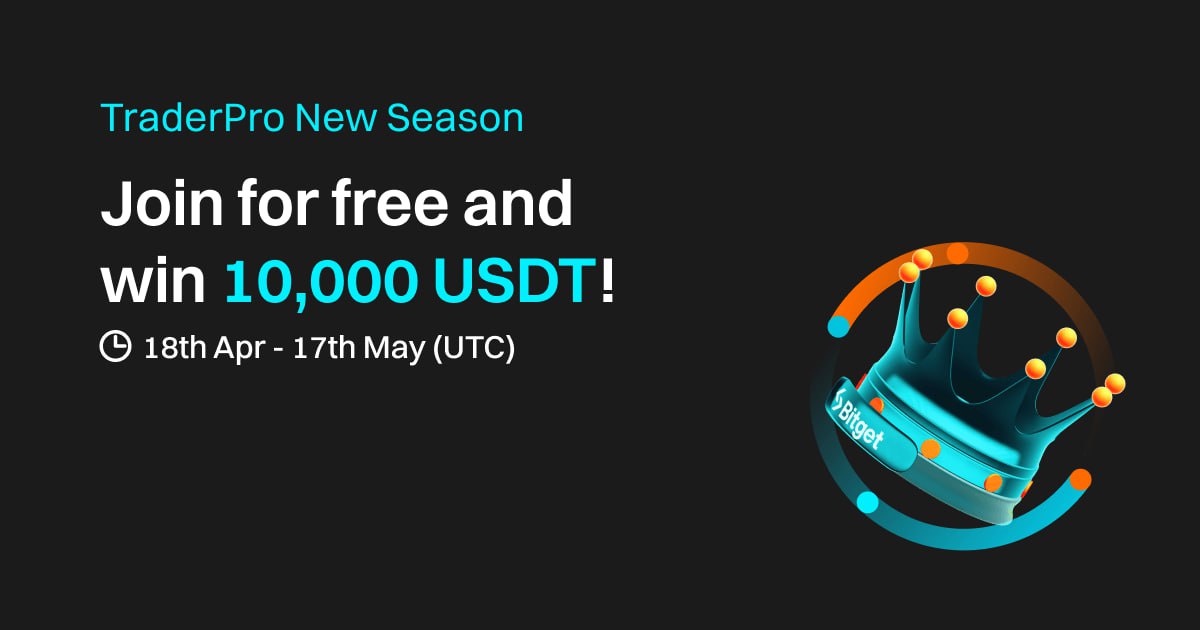 Join Bitget TraderPro Season 2 challenge!

Trade mainstream coins, no elite status required.

Register by May 17th, 2024, to win prizes!

Register a BITGET account now; partner.bitget.com/bg/0TEQ4R

For full details; bitget.site/support/articl…

#CryptoTrading #BitgetTraderPro