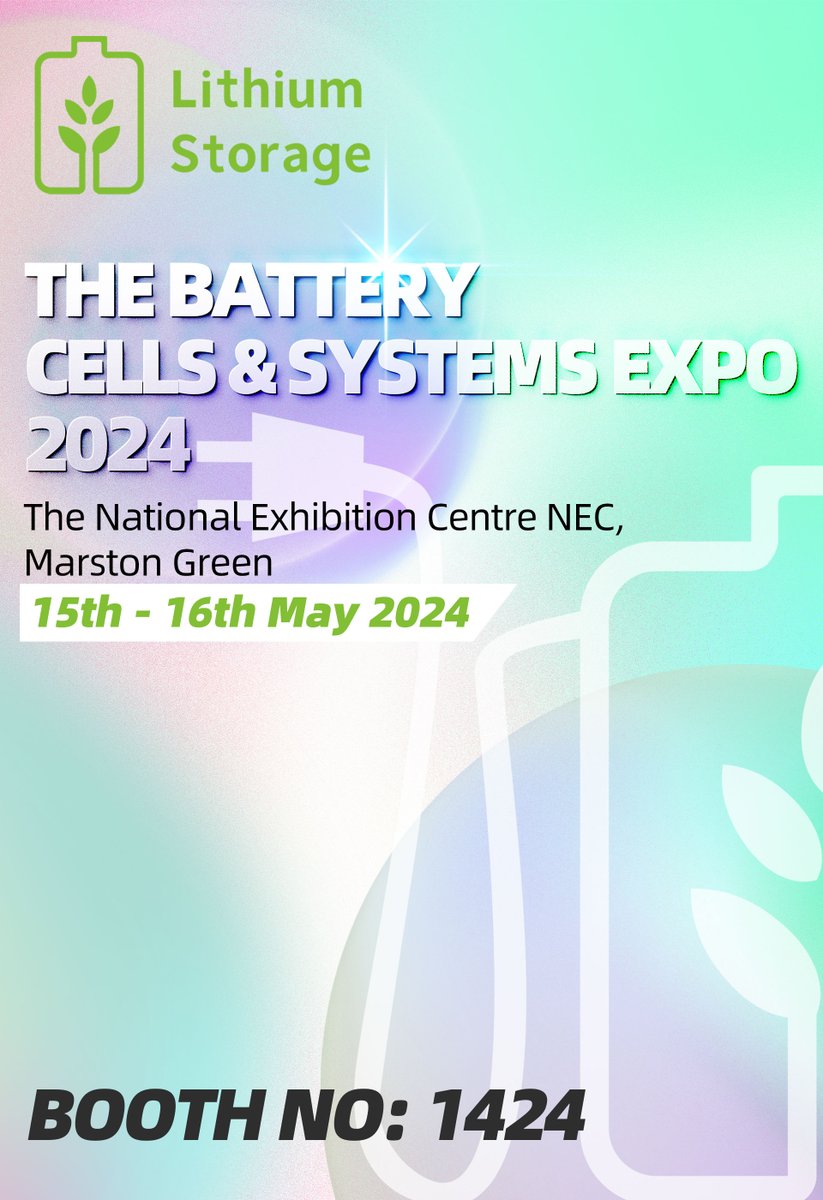 LithiumLtd's tweet image. 🌟&quot;Countdown to The BatteryCells&amp;amp; Systems Expo 2024: Get Ready to Shine!&quot;🌟🚀

📆Date: May 15th to 16th

📍Location: The National Exhibition Centre NEC, Birmingham, UK

📌Our booth: No 1424

We can&apos;t wait to see you there!

#BatteryCellsSystemsExpo #LithiumStorage #Lithiumbattery